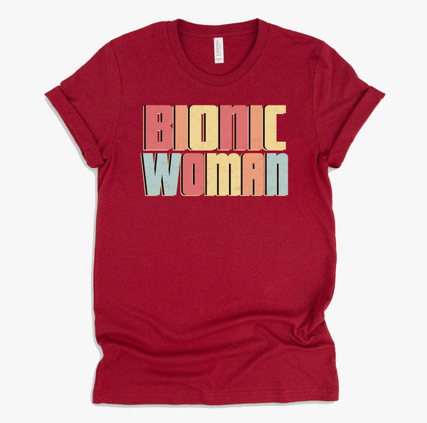 Bionic Woman Shirt / Get Well Soon Gifts For Women / Knee Hip Back Leg Replacement Tshirt - Unisex T-Shirt XS - 4XL