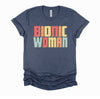 Bionic Woman Shirt / Get Well Soon Gifts For Women / Knee Hip Back Leg Replacement Tshirt - Unisex T-Shirt XS - 4XL
