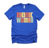 Bionic Woman Shirt / Get Well Soon Gifts For Women / Knee Hip Back Leg Replacement Tshirt - Unisex T-Shirt XS - 4XL