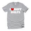 I Love Hot DILFS Tshirt DILFS Shirt Red Heart Love DILFS T-Shirt