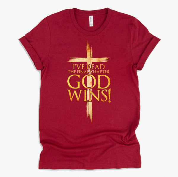 I've Read the Final Chapter God Wins Christian Faith Cross T-Shirt